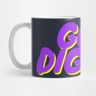 Goal Digger: Chasing Dreams, Crushing Goals Mug